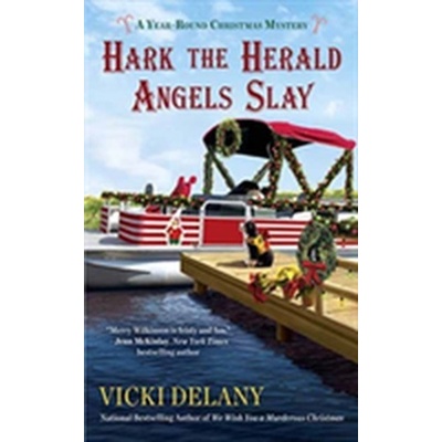 Hark The Herald Angels Slay Delany VickiPaperback