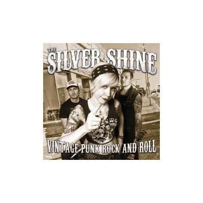 Silver Shine - Vintage Punk Rock And Roll / Digipack CD