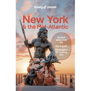 Lonely Planet New York & the Mid-Atlantic | Ray Bartlett, Michael Grosberg, Adam Karlin, Brian Kluepfel, Virginia Maxwell, Simon Richmond, Regis St Louis, Karla Zimmerman (ISBN: 9781837584918)