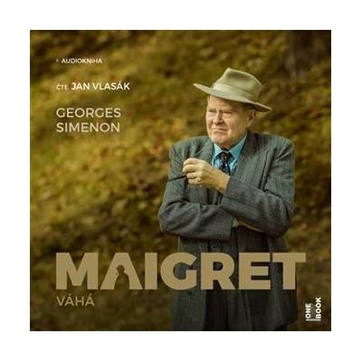 Maigret váhá