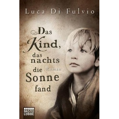 Das Kind, das nachts die Sonne fand