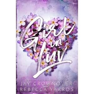 Girl in Luv | Rebecca Yarros, Jay Crownover (ISBN: 9781701202559)