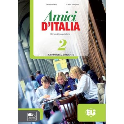 Amici d´Italia - 2 Libro dello studente