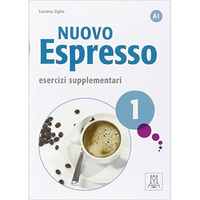 Nuovo espresso 1 Esercizi supplementari Ziglio, L.