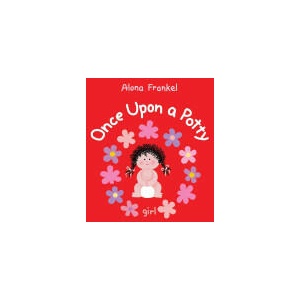 Once Upon a Potty - Girl | Alona Frankel (ISBN: 9781770854055)