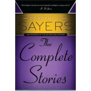The Complete Stories | Dorothy L Sayers (ISBN: 9780062275493)