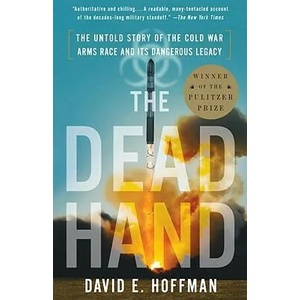 Dead Hand | David E Hoffman (ISBN: 9780307387844)