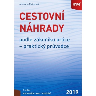 Cestovní náhrady podle zákoníku práce 2019
