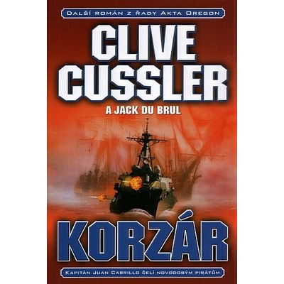 Korzár - Cussler, Clive,Du Brul, Jack