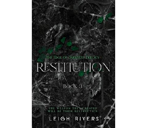 Restitution - Rivers Leigh