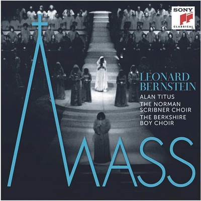 Bernstein Leonard • Mass - A Theatre Piece For Singers, Players And Dancers CD