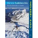 Vysokohorské túry - Západní Alpy - Pusch Wolfgang, Schmitt Edwin, Gantzhorn Ralf, Waeber MIchael