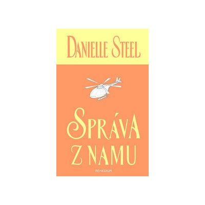 Správa z Namu - Danielle Steel