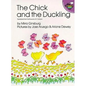 The Chick and the Duckling | Mirra Ginsburg, V. Suteyev, Jose Aruego, Ariane Dewey (ISBN: 9780689712265)