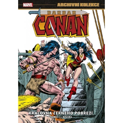 Archivní kolekce Barbar Conan 4 - Královna Černého pobřeží - Roy Thomas – Zboží Mobilmania