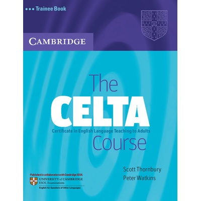 CELTA Course Trainee Book