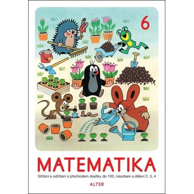 Matematika sešit 6 pro 2. ročník ZŠ - Zdeněk Miler, Hana Staudková, Kateřina Lovis, Ondřej Vlček