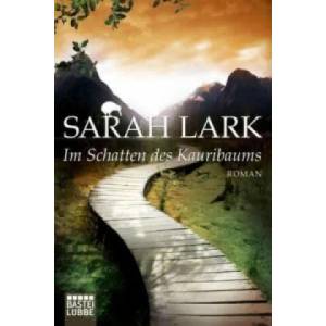 Im Schatten des Kauribaums | Sarah Lark (2012)