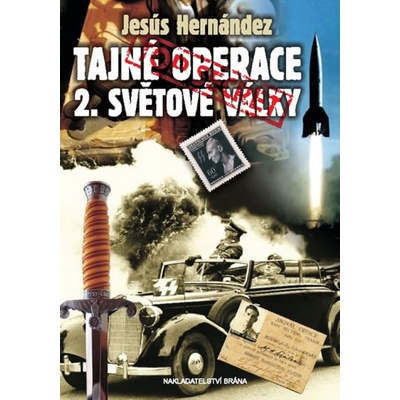 Tajné příběhy II. světové války