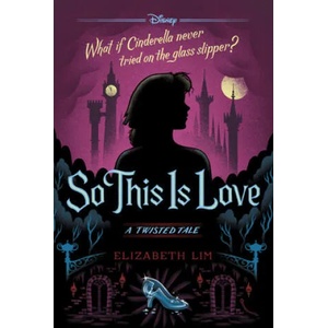 So This is Love (ISBN: 9781368013826)