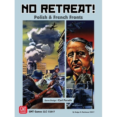 GMT Games No Retreat! Polish & French Fronts