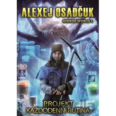 Projekt Každodenní Rutina - Alexej Osadčuk