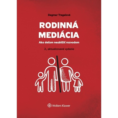 Rodinná mediácia - Dagmar Tragalová