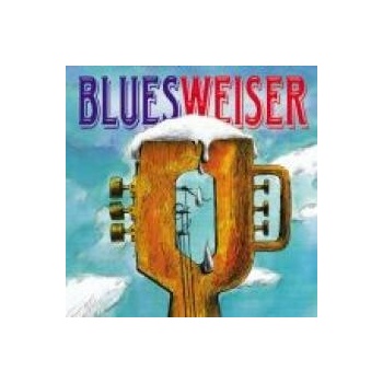 BLUESWEISER: BLUESWEISER CD