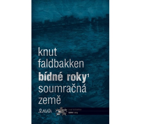 Bídné roky I