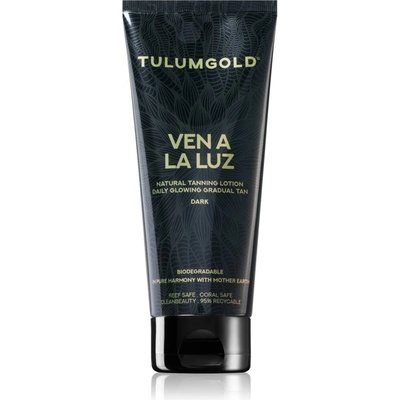 TANNYMAXX Tulumgold Ven A La Luz Natural Tanning Lotion Dark крем за загар за солариум 200ml