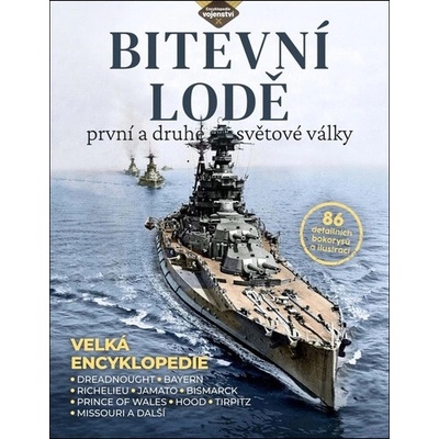 Bitevní lodě první a druhé světové války - E.V. Martindale