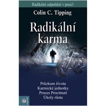 Radikální karma - Tipping Colin C.