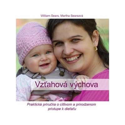 Vzťahová výchova - William Sears, Martha Searsová