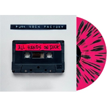 Punk Rock Factory - All Hands On Deck (Limited Edition) (Pink & Black Splatter Coloured) (LP) (0711297923315)