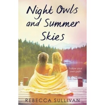 Image 1 of Night Owls and Summer Skies | Rebecca Sullivan