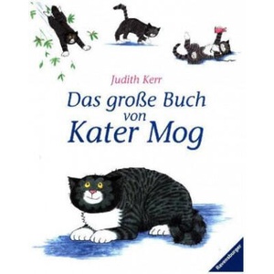 Das große Buch von Kater Mog | Judith Kerr, Judith Kerr (ISBN: 9783473447091)