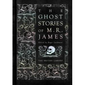 Ghost Stories of M. R. James | ROGER LUCKHURST (ISBN: 9780712352505)
