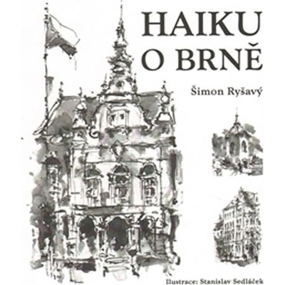 Haiku o Brně - Ryšavý Šimon