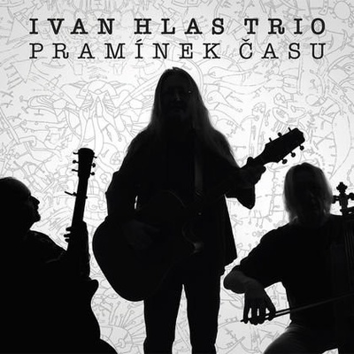 Ivan Hlas Trio: Pramínek času: CD
