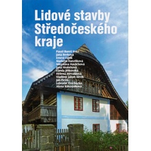 Lidové stavby Středočeského kraje - Pavel Bureš