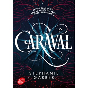 Caraval - Tome 1 (ISBN: 9782017043584)