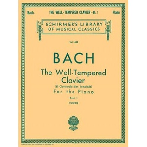 Well Tempered Clavier - Book 1: Piano Solo | Sebastian Bach Johann, Johann Sebastian Bach, Edwin Hughes (ISBN: 9780634053238)
