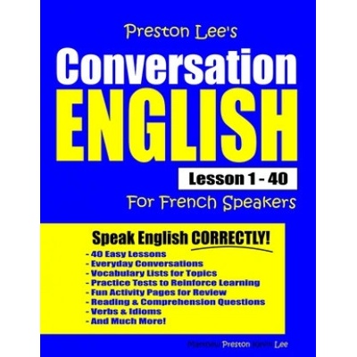 Preston Lee's Conversation English For French Speakers Lesson 1 - 40