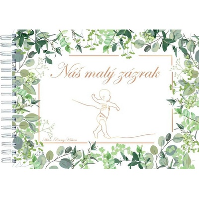 Náš malý zázrak - Roumy Kiššová