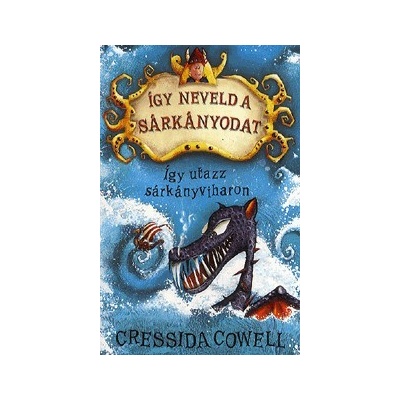 Így utazz sárkányviharon