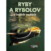 Ryby a rybolov v našich vodách