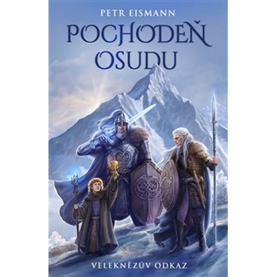 Veleknězův odkaz Pochodeň osudu Petr Eismann