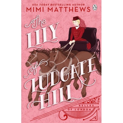The Lily of Ludgate Hill