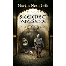 S cejchem vyvržence