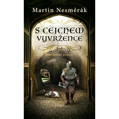 S cejchem vyvržence